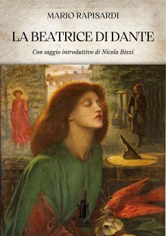La Beatrice di Dante (eBook, ePUB) - Rapisardi, Mario