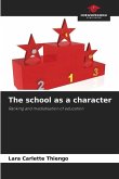 The school as a character