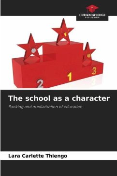 The school as a character - Carlette Thiengo, Lara