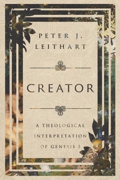 Creator - Leithart, Peter J.