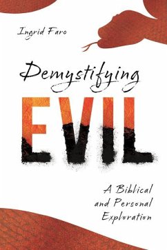 Demystifying Evil - Faro, Ingrid