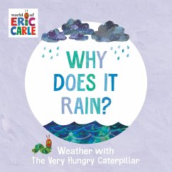 Why Does It Rain? - Carle, Eric