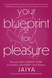 Your Blueprint for Pleasure - Bild 1