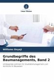 Grundbegriffe des Baumanagements, Band 2