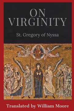 On Virginity - St. Gregory of Nyssa