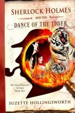 Sherlock Holmes and the Dance of the Tiger - Jayde Media, Fiona; Hollingsworth, Suzette