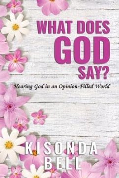 What Does God Say? - Bell, Kisonda