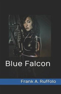 Blue Falcon - Ruffolo, Frank A.