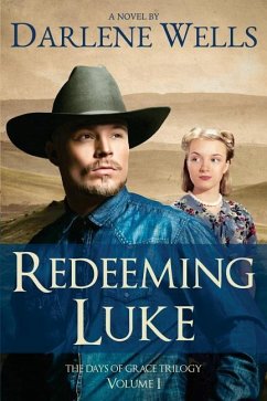 Redeeming Luke - Wells, Darlene