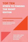 Top Ten Steps to Finding the Right Editor