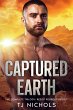 Captured Earth: The Complete Trilogy... - Bild 1
