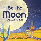 I'll Be the Moon (eBook, ePUB)