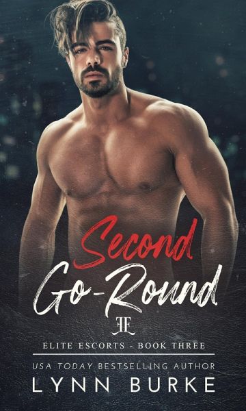 Second Go-Round (Elite Escorts, #3) (eBook, ePUB)