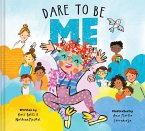 Dare To Be Me (eBook, ePUB)