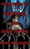 The Devil and the Awesome Four Book 1: Rise Of The Four (eBook, ePUB)
