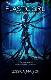 Eradication (Plastic Girl, #3) (eBook, ePUB)