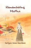 Remembering Martha (eBook, ePUB)
