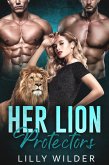 Her Lion Protectors (eBook, ePUB) Her Lion Protectors (eBook, ePUB)