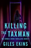 Killing The Taxman (eBook, ePUB)