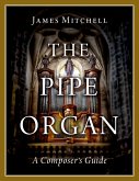 The Pipe Organ (eBook, ePUB)