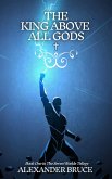 The King Above All Gods (eBook, ePUB)