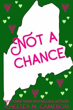 Cover Not a Chance (Love in Vacationland, #3) (eBook, ePUB)