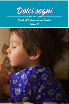Cover Dolci sogni volume 2 (Crescere e sognare, #2) (eBook, ePUB)