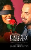 Barely Bearable Love: BWWM and Werebear Romance Short Story (eBook, ePUB)