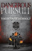 Dangerous Pursuit (The Black Book Series, #2) (eBook, ePUB)