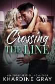 Crossing the Line (Bachelors of Orange County, #2) (eBook, ePUB)