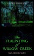 The Haunting of Willow Creek (Hopeful... - Bild 1