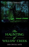 The Haunting of Willow Creek (Hopeful Horror) (eBook, ePUB)