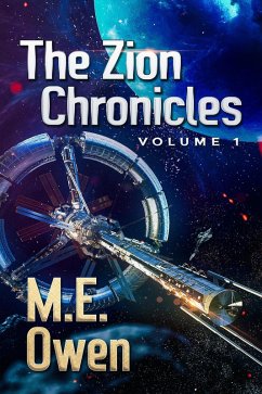 The Zion Chronicles, Volume 1 (eBook, ePUB) - Owen, M. E.