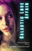 Galactic Love Affair: Alien Romance Story (eBook, ePUB)