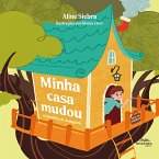 Minha casa mudou (eBook, ePUB) Minha casa mudou (eBook, ePUB)