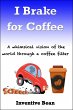 I Brake for Coffee (eBook, ePUB) - Bild 1