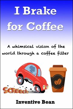 Cover I Brake for Coffee (eBook, ePUB)