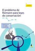 El problema de Riemann para leyes de conservación (eBook, PDF)