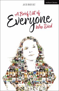 A Brief List of Everyone Who Died - Rice, Jacob Marx
