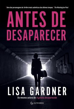 Antes de desaparecer (eBook, ePUB) - Gardner, Lisa