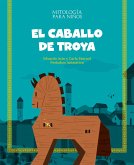 El caballo de Troya (eBook, ePUB)