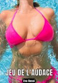 JEU DE L'AUDACE (eBook, ePUB)