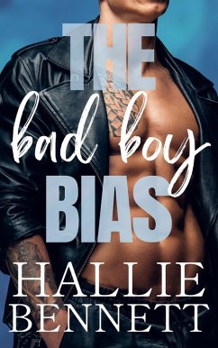 The Bad Boy Bias (Tees & Jeans) (eBook, ePUB) - Bennett, Hallie
