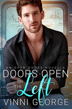 Doors Open on the Left: An MM Bookstore Romance (Open Doors: An LGBTQ Contemporary Romance Series, #4) (eBook, ePUB) - George, Vinni