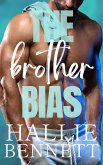 The Brother Bias (Tees & Jeans) (eBook, ePUB)
