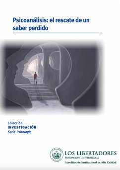 Cover El psicoanálisis: el rescate de un saber pérdido (eBook, PDF)