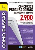 Como Passar em Concursos de Procuradorias e Advocacia Estatal (eBook, ePUB)