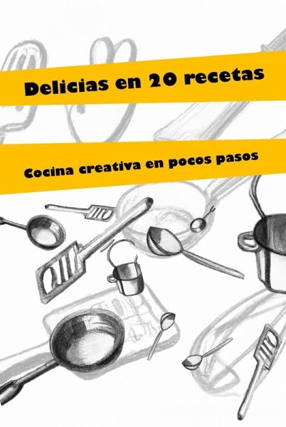 Delicias en 20 recetas (eBook, ePUB)