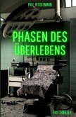 Phasen des Überlebens (eBook, ePUB)