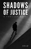 Shadows of Justice (eBook, ePUB)